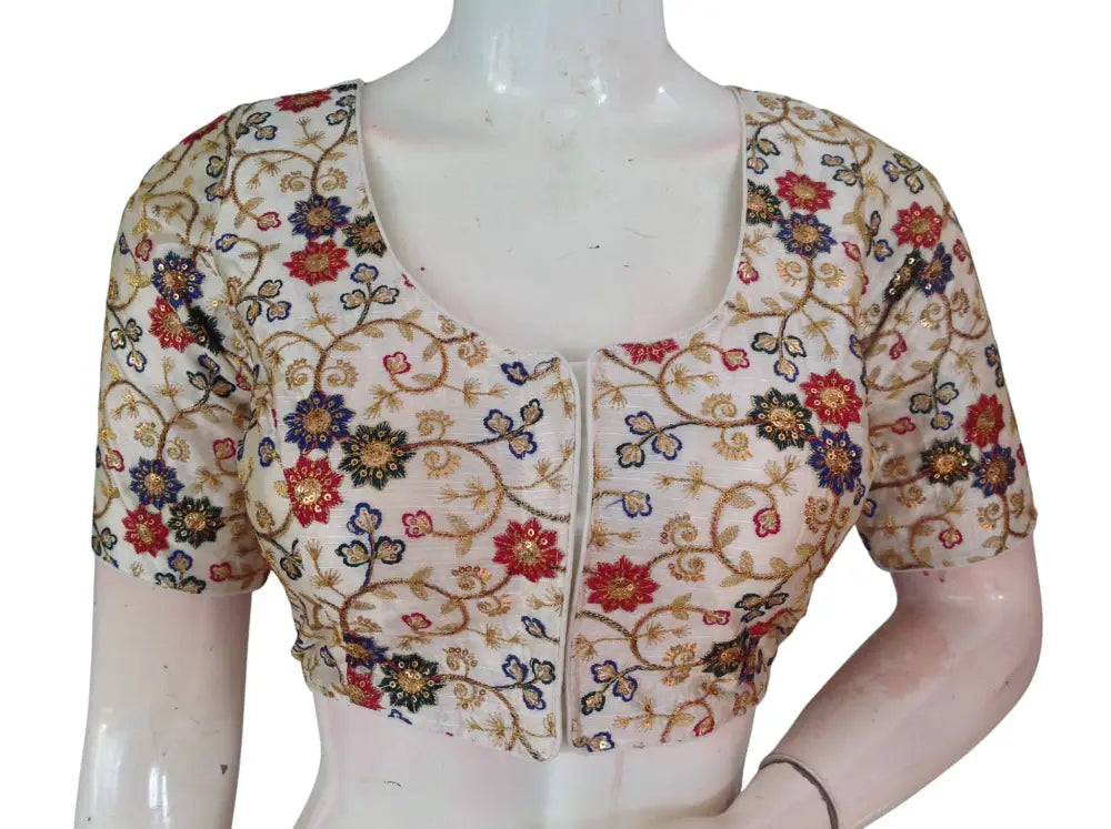 Off White Semi Raw Silk Readymade Saree Blouse - Floral & Sequin Embroidery (Princess Cut) Readymade Blouse - Floral